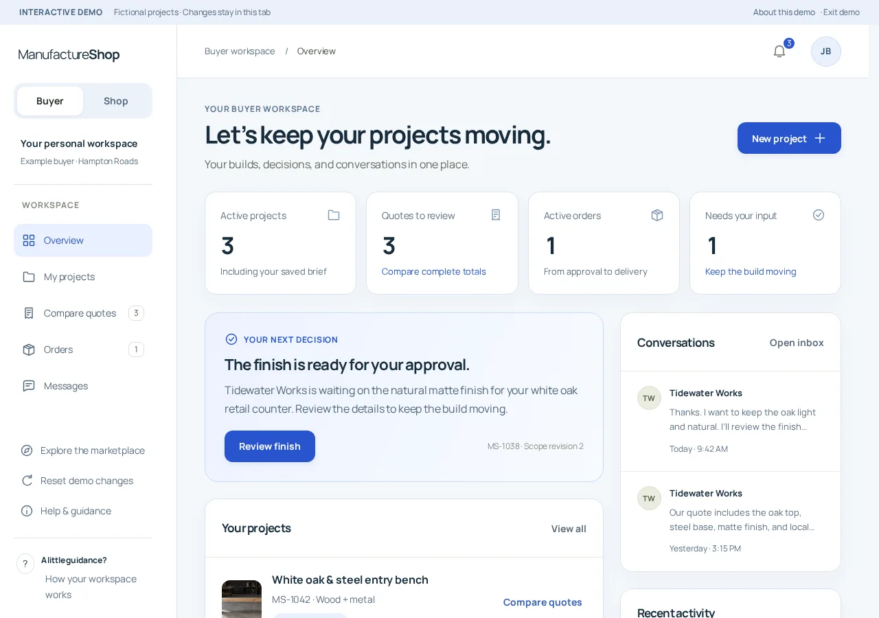 Actual buyer demo: sample projects, quotes, approvals and conversations organized in one workspace
